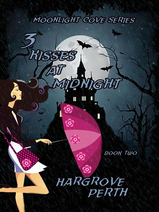 Title details for 3 Kisses at Midnight by Hargrove Perth - Available